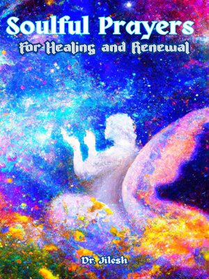 cover image of Soulful Prayers for Healing and Renewal
